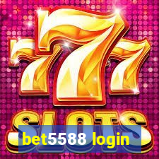 bet5588 login